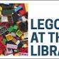 LEGO at the Library event image