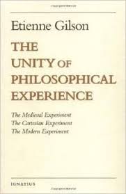 Etienne Gilson The Unity Of Philosophical Experience Site Https Www Facebook Com Stthomasofaquin Photos A 20085 History Of Philosophy Unity Philosopher