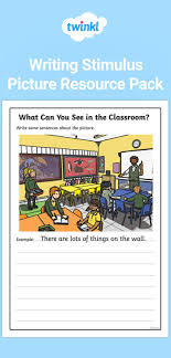 Writing Stimulus Picture Resource Pack Classroom Writing Writing Kids Writing