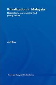 Privatization and renationalization in malaysia: Privatization In Malaysia Jeff Tan 9780415428217