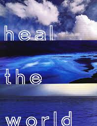 You can never go wrong with words taken directly from scripture. Heal The World Ucla