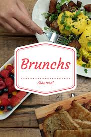 Nos Meilleures Adresses De Brunchs A Montreal Montreal Canada Restaurant Montreal Voyage Au Canada