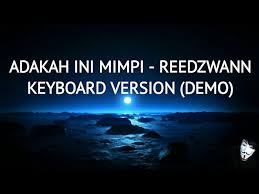 .atmofera berakhirlah sudah karaoke hd, haruskah berakhir rena kdi new pallapa, haruskah berakhir rhoma irama kentrung kalia siska ft ska 86, khai bahar berakhirlah sudah cover. Adakah Ini Mimpi Reedzwann Keyboard Version Demo Chords Chordify