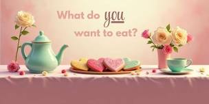 What Do YOU Want to Eat?