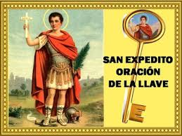 San Expedito Patron De Las Casos Muy Urgentes Oraciones Oracion Milagrosa Rituales Para La Suerte