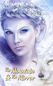 Amazon.com: The Anouka Chronicles: The Mountain & The Mirror:  9781789555707: Joyner, Philippa W.: Books