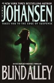 Orders over one million copies. Blind Alley Book By Iris Johansen
