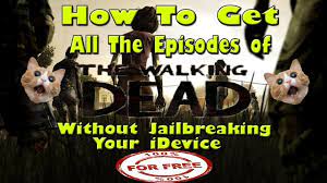 The walking dead, also known as the walking dead: How To Get All The Episodes Of The Walking Dead Game Ios Without Jailbreak Youtube