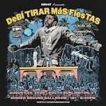 DEBÍ TIRAR MÁS FIESTAS