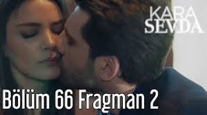 Dar gelirli bir ailenin umutlarını bağladığı oğlu kemal. Kara Sevda 66 Bolum 2 Fragmani Video Klip Mp4 Mp3