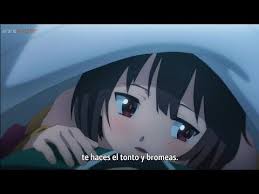 Kazuma Y Megumin Parte Romantica Kono Subarashii Sekai Ni Shukufuku Wo Kurenai Densetsu Sub Espanol Youtube