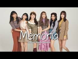 Bm e yang luar biasa huuu. Lirik Lagu Gfriend Memoria Mp3 Japan Latin Dan Indonesia Travistory