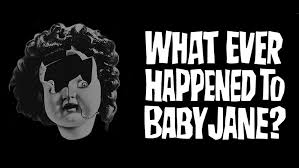 What Ever Happened to Baby Jane? (1962) Tickets, Saturday, October 17 • 3  PM - 5 PM | Eventbrite