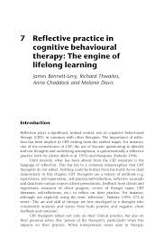 The sphere that i am highlighting under this topic is have technological advancements. Pdf Reflective Practice In Cognitive Behavioural Therapy The Engine Of Lifelong Learning
