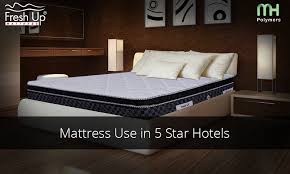 When You Go To A 5 Star Hotel In India You Will Get Enthralled By The Cosy Comfort Of The Beds 5 Star Hotels Use Mattress Luxury Mattresses Quality Mattress