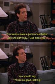When Jerry Revealed What You Should Really Do After Someone Sneezes Seinfeld Funny Seinfeld Quotes Jerry Seinfeld Quotes