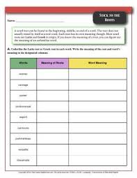 Worksheet Stick To The Roots Underline The Latin Root Or Greek Root In Each Word Write The Meaning Of The Upper Elementary Ela Greek Roots Elementary Ela