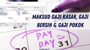 Gaji adalah hak yang diterima oleh guru atas pekerjaannya dari penyelenggara pendidikan atau satuan pendidikan dalam. Maksud Gaji Kasar Gaji Bersih Gaji Pokok Yang Anda Perlu Tahu Edu Bestari