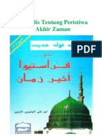 Kırk hadis (40 hadis), yeryüzüne iyilik ve güzellik tohumları eken ve tüm insanlığı hoşgörüsüyle kırk hadis (40 hadis) nasıl okunur? 40 Hadis Tentang Peristiwa Akhir Zaman Matan Hadis Arab