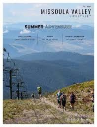 Hours may change under current circumstances Missoula Valley Lifestyle Proudly Serving The Missoula Valley Community