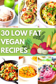 They are low in fat and calories. 30 Low Fat Vegan Recipes Hurry The Food Up