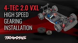 70 Mph High Speed Gearing Installation Traxxas 4 Tec 2 0 Vxl