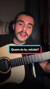 Quem és tu, miúda? #azeitonas #osazeitonas #miguelaraujo #quemestumiuda #fy  #fyp #viral #trend #acustico #cover #acusticcover #guitarra #portugal #