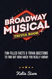For many people, math is probably their least favorite subject in school. Broadway Musical Trivia Book Fun Filled Facts Trivia Questions To Find Out How Much You Really Know Paperback Point Reyes Books