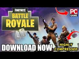 Download the full components before performing the operation. Fortnite Download For Pc Highly Compressed