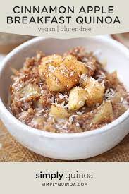 Cinnamon Apple Breakfast Quinoa Simply Quinoa Recipe Quinoa Breakfast Apple Breakfast Healthy Breakfast Recipes