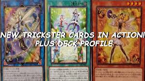 Maybe you would like to learn more about one of these? New Trickster Cards In Action Plus Deck Profile Youtube