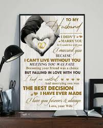 To My Husband I Didn't Marry You So I Could Live With You Poster | eBay