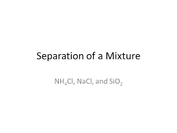 Separation Of A Mixture Ppt Video Online Download