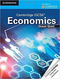 Cambridge Igcse Economics Student S Book Cambridge Igcse Economics Textbook Economics Books