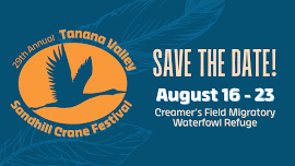 Tanana Valley Sandhill Crane Festival