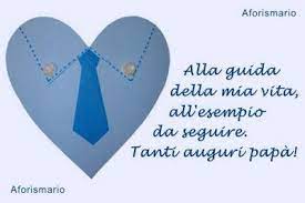 Le Piu Belle Frasi Di Auguri Per La Festa Del Papa Festa Del Papa Papa Buon Compleanno Papa