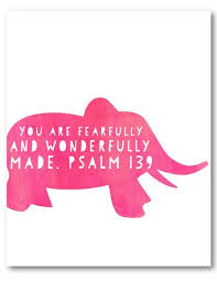 Why Fit In When You Were Born To Stand Out Elephant Naptime Diaries Psalm 139 Elephant Getting This For Barajas Baby S Room But In Grey Elephant Quotes Psalms Elephant