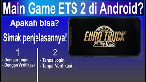 Entdecke rezepte, einrichtungsideen, stilinterpretationen und andere ideen zum ausprobieren. Main Ets 2 Di Android Tanpa Verifikasi Simak Penjelasannya Youtube