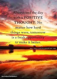  Tomorrow Is A New Day Positivity Life Lesson Quotes Positive Thoughts