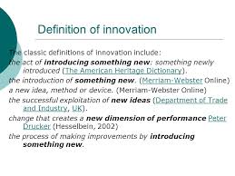 Agricultural Extension Innovation Welcome Definition Of Innovation The Classic Definitions Of Innovation Include The Act Of Introducing Something Ppt Download