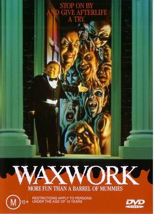 Movie Review: WAXWORK (1988) – Confessions Of A Christian Freak