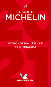 La sortie du guide michelin 2021 a été maintenue en dépit de la crise sanitaire et de la fermeture des restaurants pendant six mois sur douze. Michelin Guide Kyoto Osaka Okayama 2021 Pre Release Okayama Selection Announcement