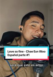 Adaptación en Español de 'Love so Fine' de True Beauty