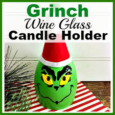 They will sure to impress your guests. Grinch Wine Glass Candle Holder Christmas Holiday Craft