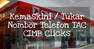Cimb clicks how to change phone number to receive tac cimb tac blocked youtube where can i change my transaction limit Kemaskini Tukar Nombor Telefon Tac Cimb Clicks Kelajuan Cahaya