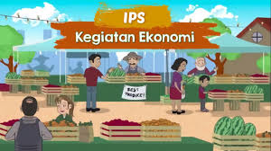 What, how dan for whom atau 5w+1h sistem ekonomi; Ips Kelas 4 Kegiatan Ekonomi Produksi Distribusi Dan Konsumsi Cute766