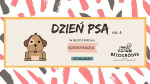Międzynarodowy dzień psa obchodzony jest na . Dzien Psa W Bezogrodku Vol 9 Ktoz Krakowskie Towarzystwo Opieki Nad Zwierzetami