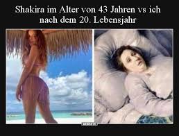 Il post è sempre in continuo aggiornamento. Shakira Im Alter Von 43 Jahren Vs Ich Nach Dem 20 Lustige Bilder Spruche Witze Echt Lustig