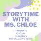 Storytime with Ms. Chloe event in Durham, NC