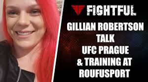 Gillian Robertson Talks UFC Prague, Training at Roufusport & Modelling Work 